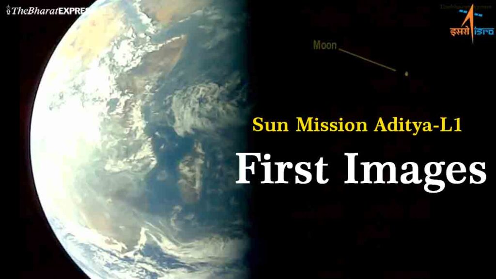 Sun Mission Aditya-L1 First Images