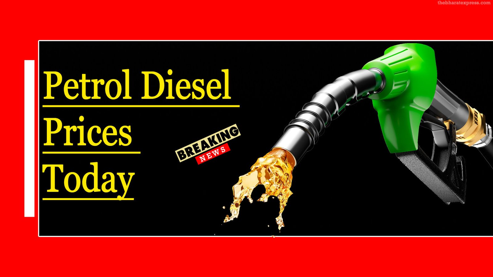 Petrol Diesel Prices new Today