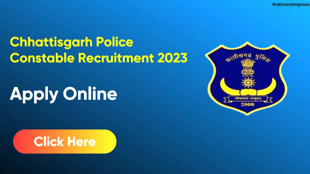 Chhattisgarh Police Bharti Interview dates announced