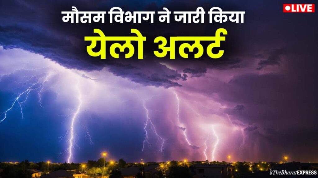 Meteorological Department issued yellow alert